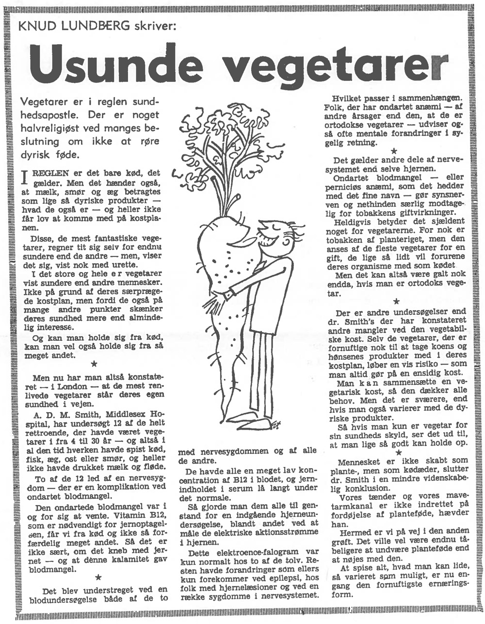 [Avisudklip:] Knud Lundberg skriver: Usunde vegetarer