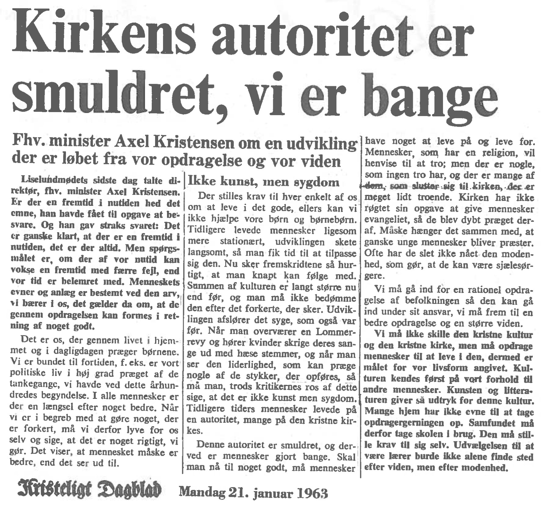 [Avisartikel:] Kirkens autoritet er smuldret, vi er bange
