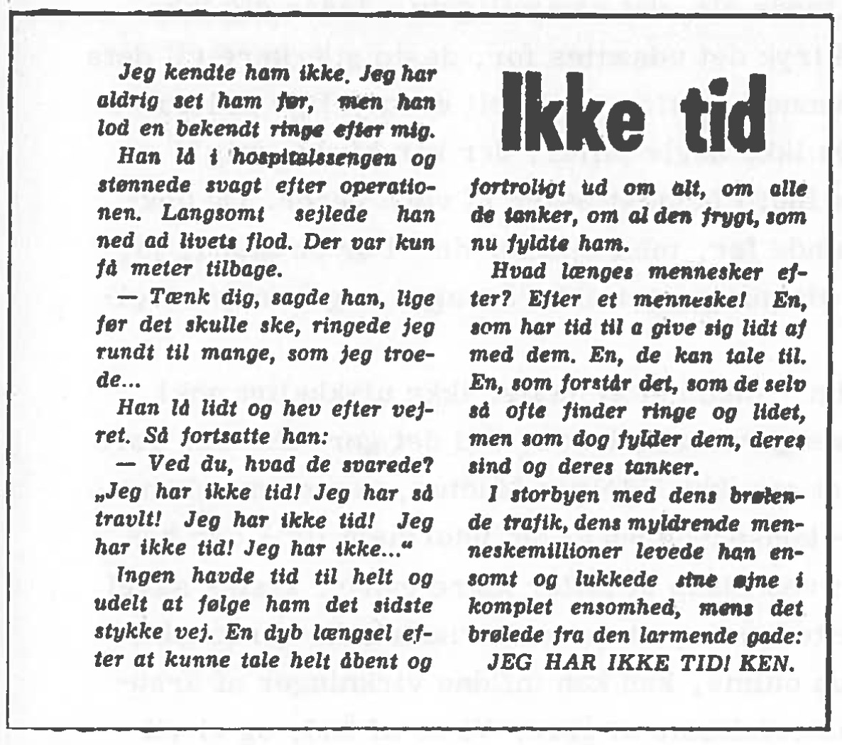 [Avisartikel:] Ikke tid