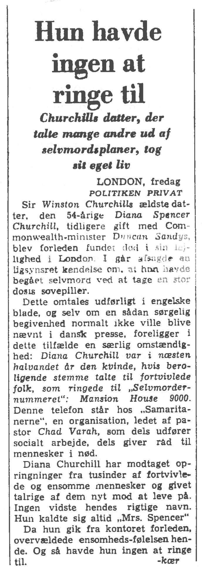 [Avisartikel:] Hun havde ingen at ringe til