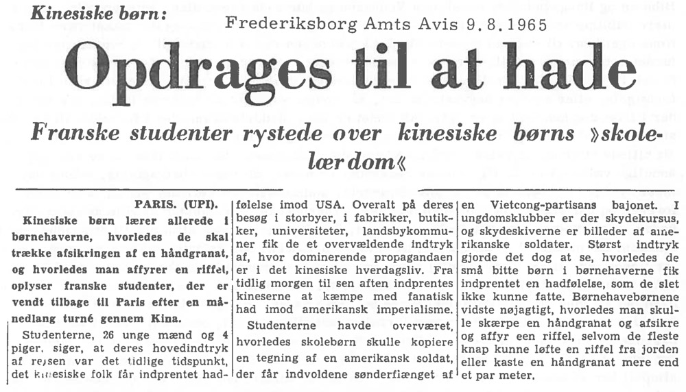 [Avisartikel:] Opdrages til at hade