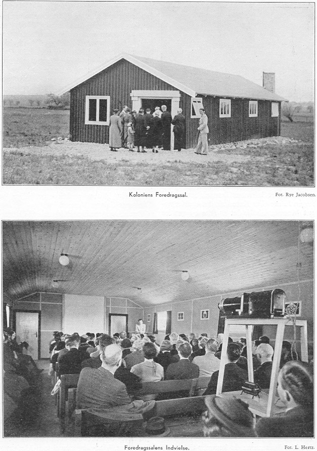 Koloniens Foredragssal. Foredragssalens Indvielse.
