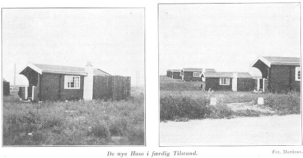 De nye Huse i færdig Tilstand. Fot. Martinus.