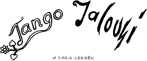 Tango Jalousi, af Laila Leksén