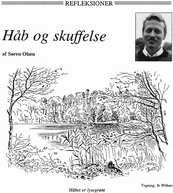 Refleksioner. Håb og skuffelse. Af Søren Olsen. Håbet er lysegrønt. Tegning: Ib Withen.