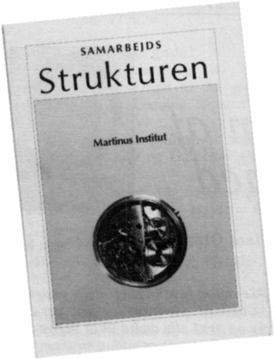 Samarbejds Strukturen. Martinus Institut