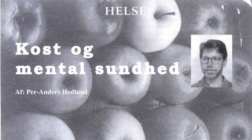 Helse. Kost og mental sundhed. Af: Per-Anders Hedlund