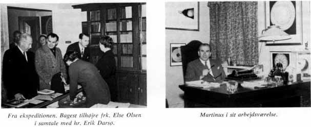 Fra ekspeditionen. Bagest tilhøjre frk. Else Olsen i samtale med hr. Erik Darsø. Martinus i sit arbejdsværelse.