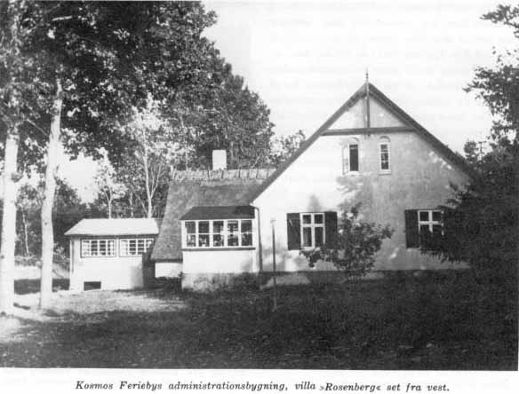 Kosmos Feriebys administrationsbygning, villa »Rosenberg« set fra vest.