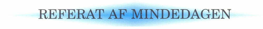 Referat af mindedagen