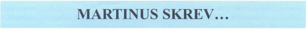 Martinus skrev...