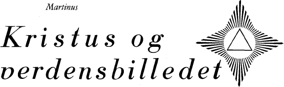 Martinus: Kristus og verdensbilledet