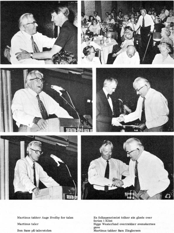 Martinus takker Aage Hvolby for talen. Martinus taler. Ben Saxe på talerstolen. En folkepensionist tolker sin glæde over ferien i Klint. Sigge Westerlund overrækker svenskernes gave. Martinus takker Sam Zinglersen