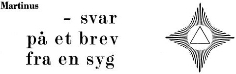 Martinus: - svar på et brev fra en syg