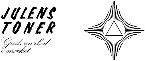 Julens toner. Guds nærhed i mørket