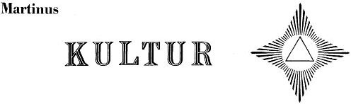Martinus: Kultur