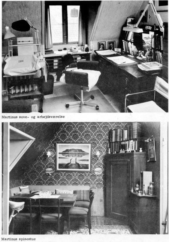 Martinus sove- og arbejdsværelse. Martinus spisestue