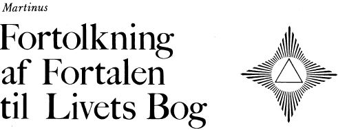 Martinus: Fortolkning af Fortalen til Livets Bog